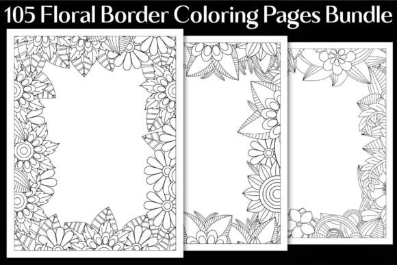 Download Floral Border Coloring Pages Bundle - Bundle Collection